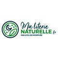 Maliterie Naturelle
